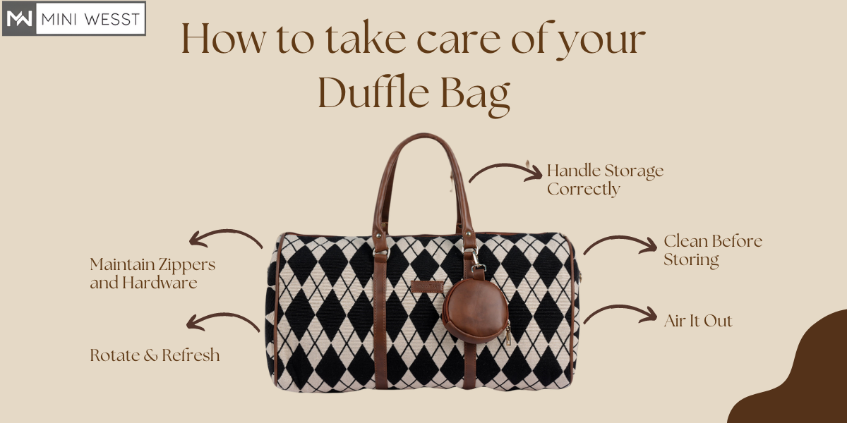 How to take care of your Duffle Bag: Everything You Need to Know